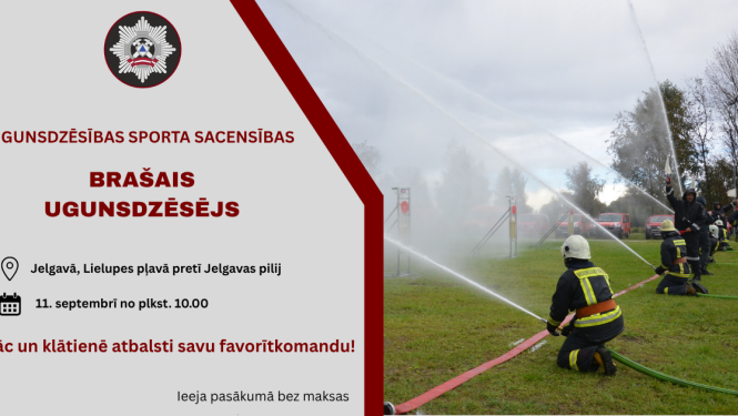 Attēla labajā pusē redzami ugunsdzēšēji glābēji, kuri šļāc ūdeni no šļūtenēm. Kreisajā pusē ir norādīta informācija par pasākuma laiku un vietu.