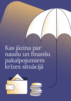 Zilas krāsas bukleta vāks ar tekstu - Kas jāzina par naudu un finanšu pakalpojumiem krīzes situācijā? Zem teksta naudas maka un monētu zīmējumi. Teksta labajā pusē bāla lietussarga zīmējums