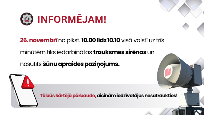 Plakāts, kam labās malas apakšējā stūrī izvietota gaišas krāsas sirēna, kreisajā pusē īsa informācija par to, ka gaidāma sirēnu pārbaude un aicinājums nesatraukties. Apakšējā kreisajā stūrī mobilais viedtālrunis