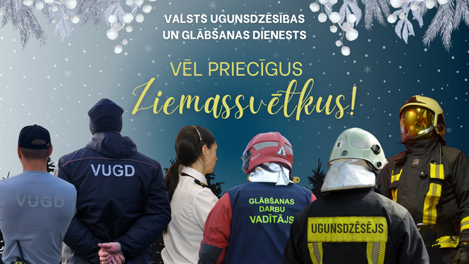 Augšā baltiem burtiem teksts Valsts ugunsdzēsības un glābšanas dienests, zem kura teksts ar dzelteniem burtiem - vēl priecīgus Ziemassvētkus! Apakšā zem teksta visa apsveikuma garumā izvietoti dažādi VUGD nodarbināto silueti