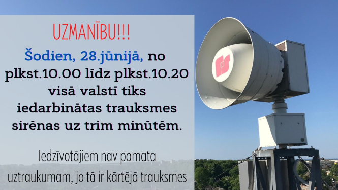 Informācija par sirēnu pārbaudi 28.jūnijā no plkst.10.00 līdz plkst.10.20
