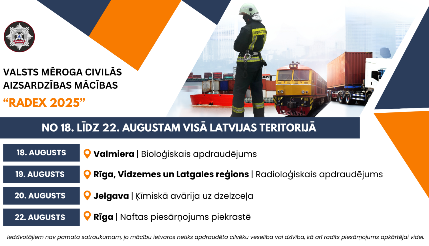 Tekts ar būtiskāko informāciju par gaidāmajām mācībām. Augšpusē attēls, kurā no mugurpuses redzams ugunsdzēsējs glābējs, kam fonā izvietoti dažādi transportlīdzekļi.