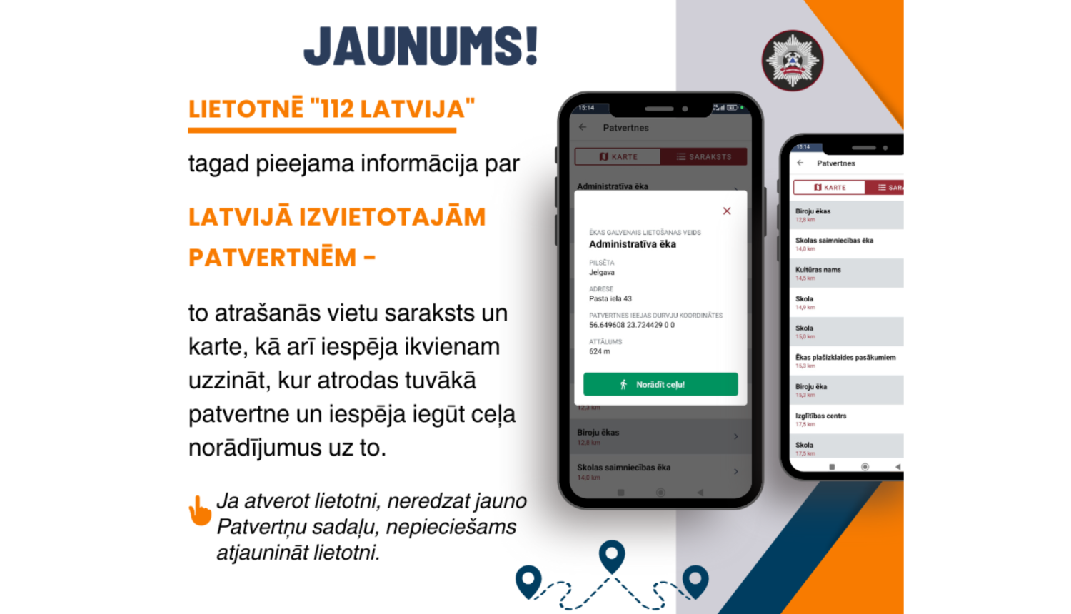 Vizuālis, kam kreisajā malā teksts par lietotnes "112 Latvija" jauno patvertņu funkcionalitāti, bet labajā malā divi mobilie tālruņi, kuru ekrānos redzama informācija par patvertnēm