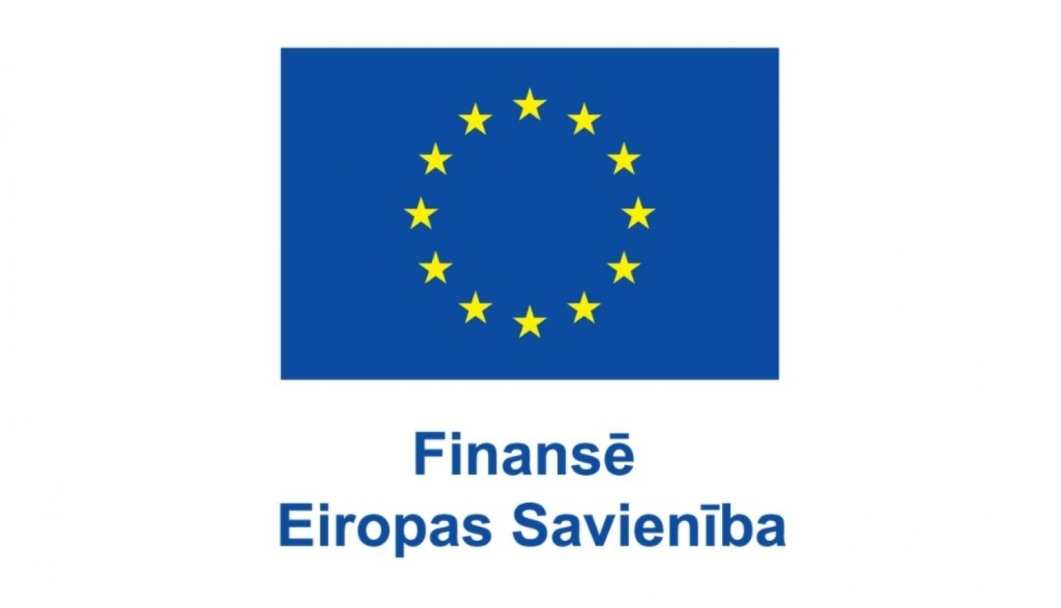Eiropas Savienības zilais karogs, kam vidū apļa formā izvietotas divpadsmit dzeltenas zvaigznes. Zem karoga teksts: Finansē Eiropas Savienība