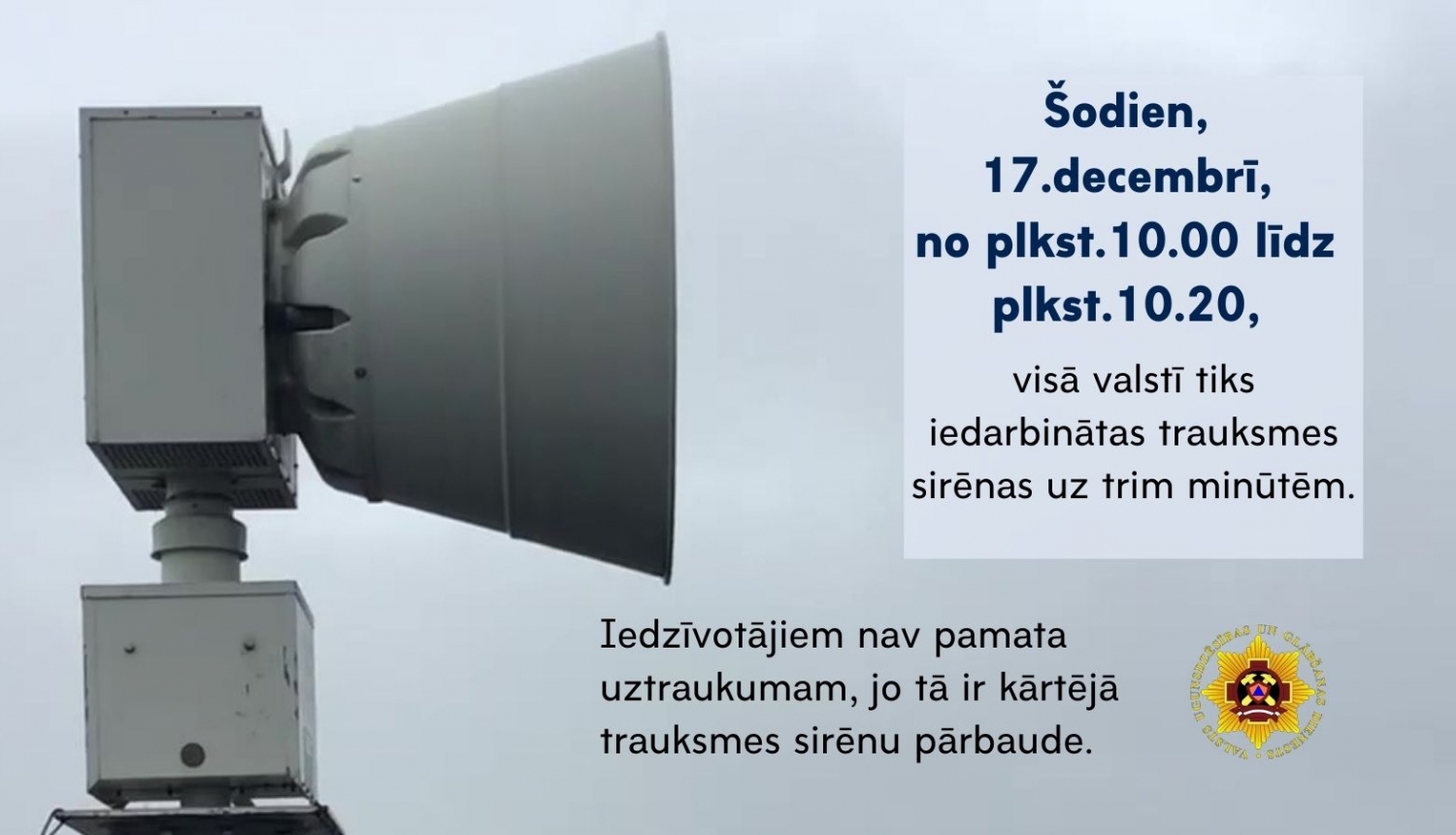 Kreisajā malā balta trauksmes sirēna. Labajā pusē informācija par gaidāmo trauksmes sirēnu pārbaudi.